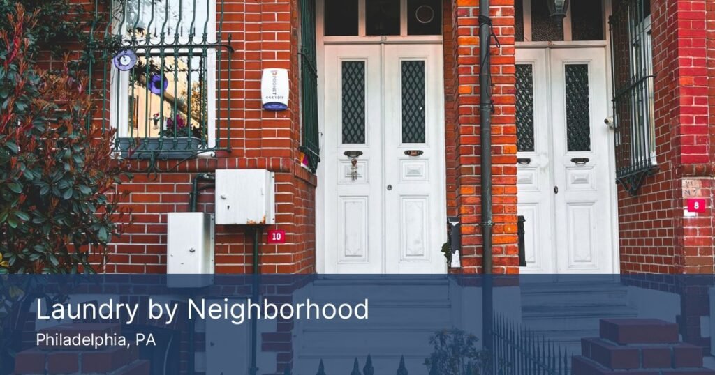 Philadelphia rowhome street representing laundry service by neighborhood